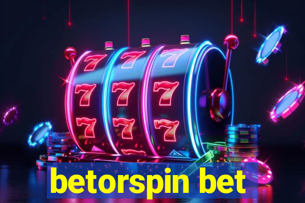 betorspin bet